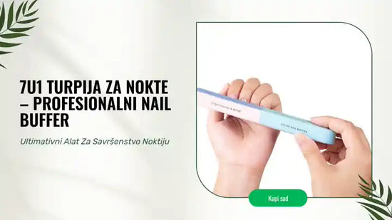 7u1 Turpija za Nokte &ndash; Profesionalni Nail Buffer by@Outfy